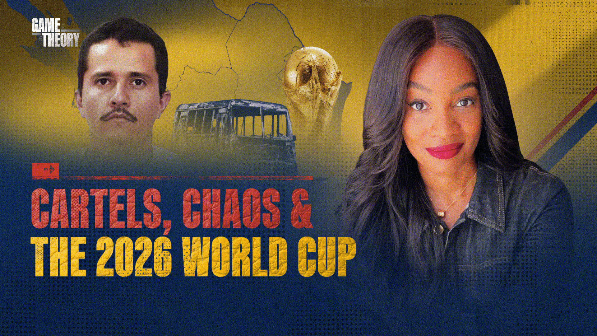 Cartels, Chaos & the 2026 World Cup