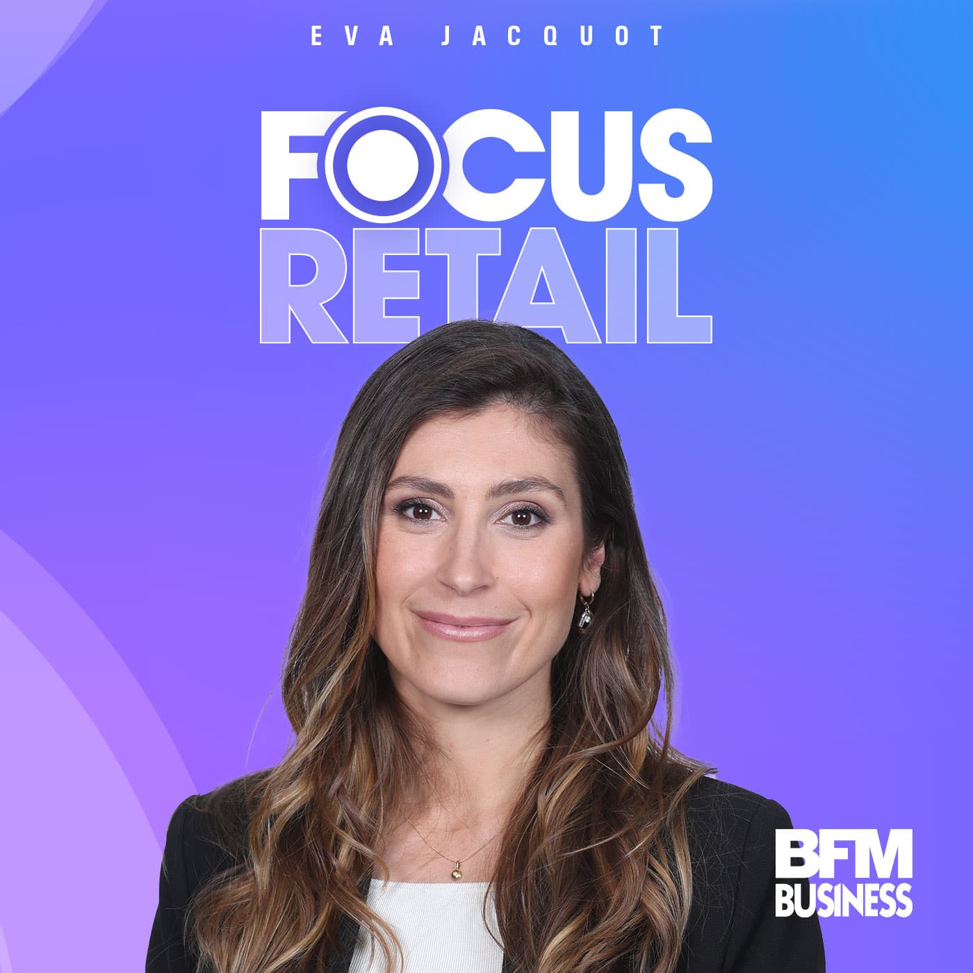 Focus Retail du samedi 21 mars