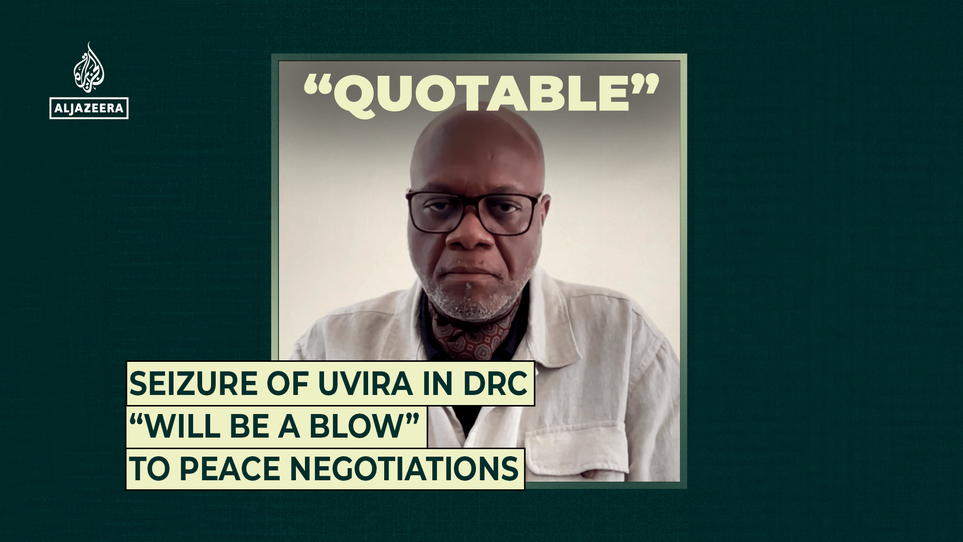 Seizure of Uvira in DRC “will be a blow” to peace negotiations