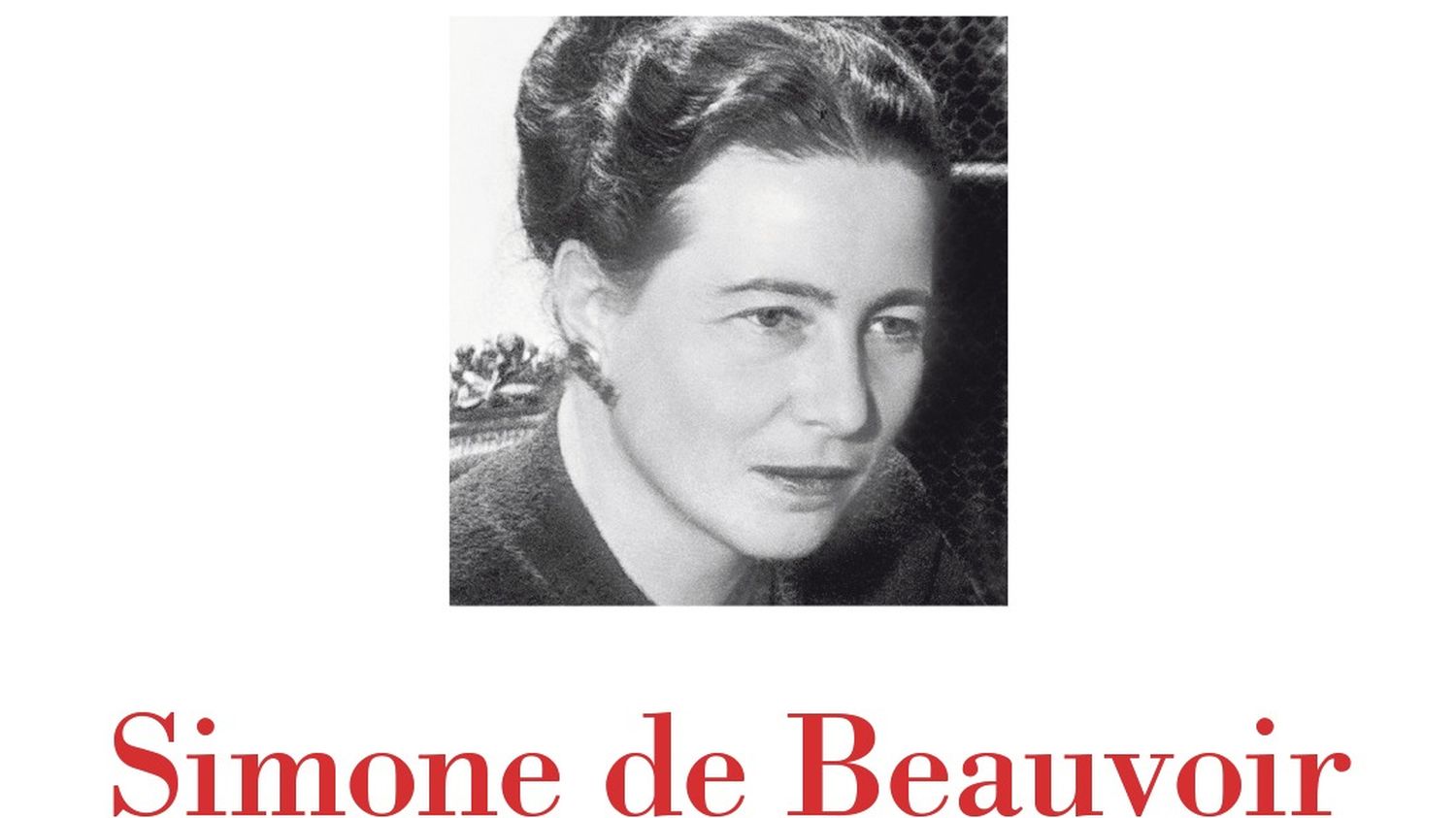 "Le Deuxième Sexe" entre dans la Pléiade à l'occasion du 40e anniversaire de la mort de Simone de Beauvoir