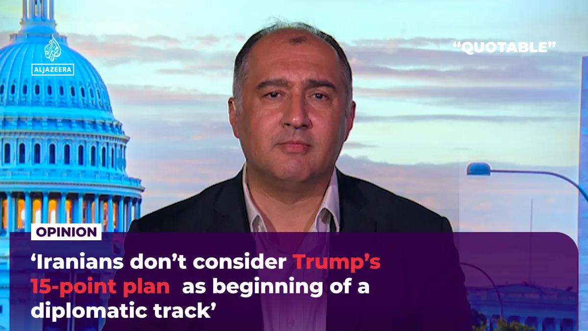 ‘Iranians don’t consider Trump’s 15-point plan as beginning of diplomacy’
