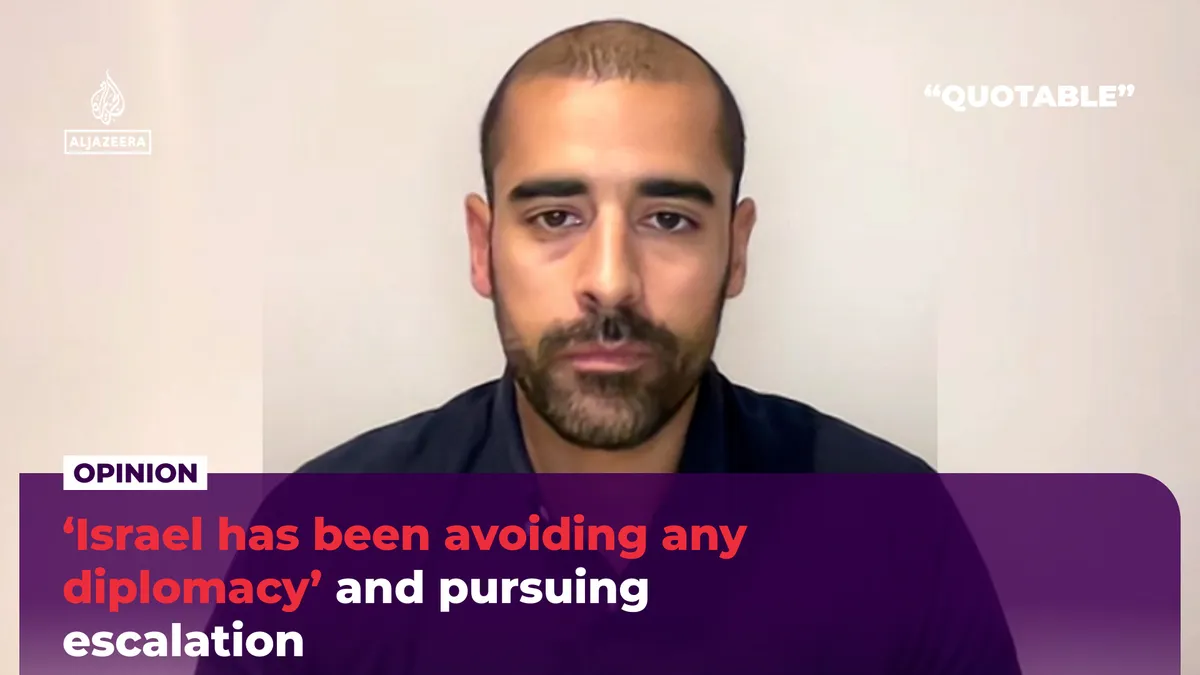 ‘Israel has been avoiding any diplomacy’ and pursuing escalation