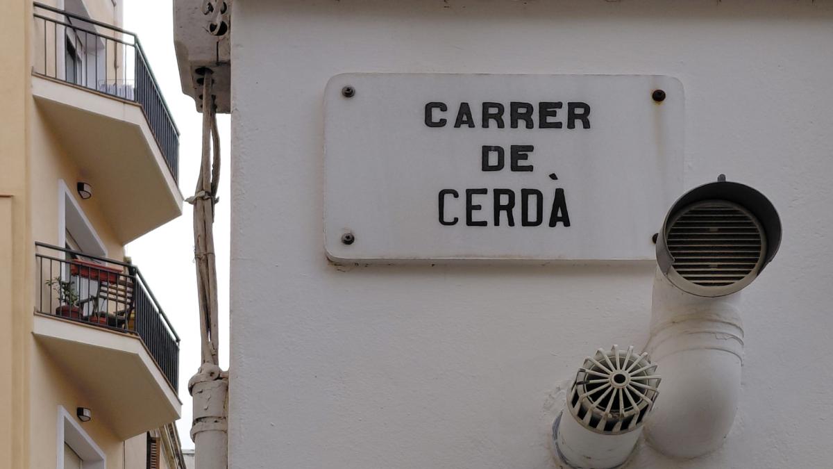 
                                                                                                      La calle de Cerdà que no es para Cerdà
                                                                                                  