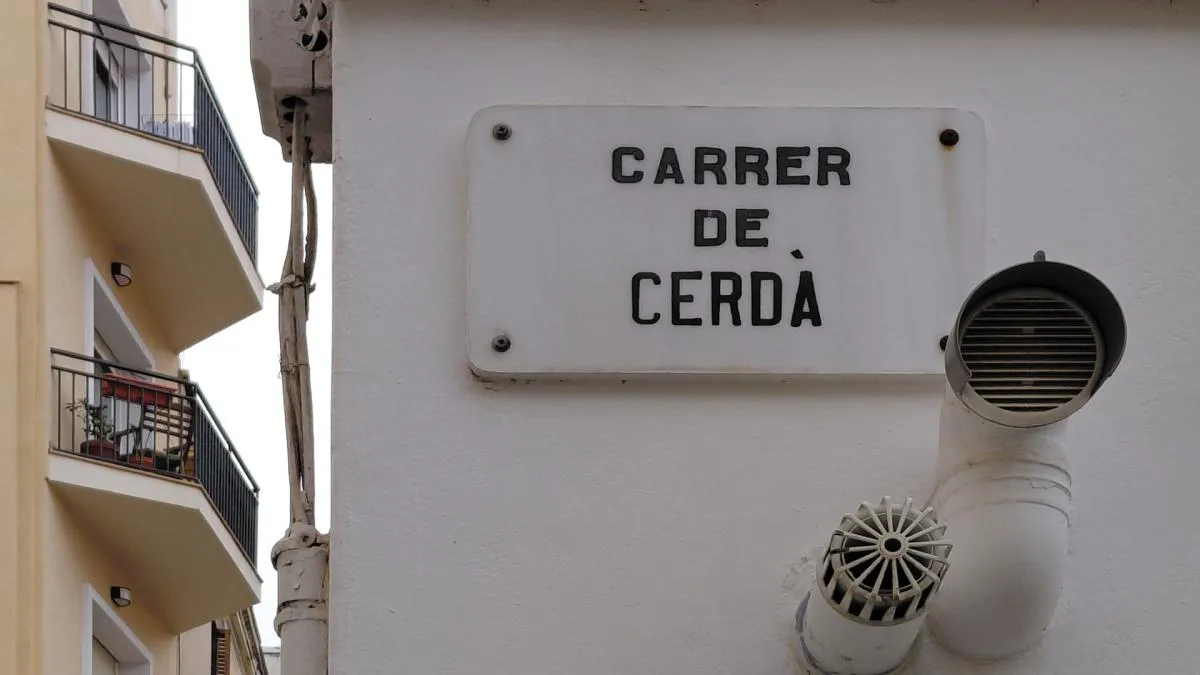 
                                                                                                      La calle de Cerdà que no es para Cerdà
                                                                                                  
