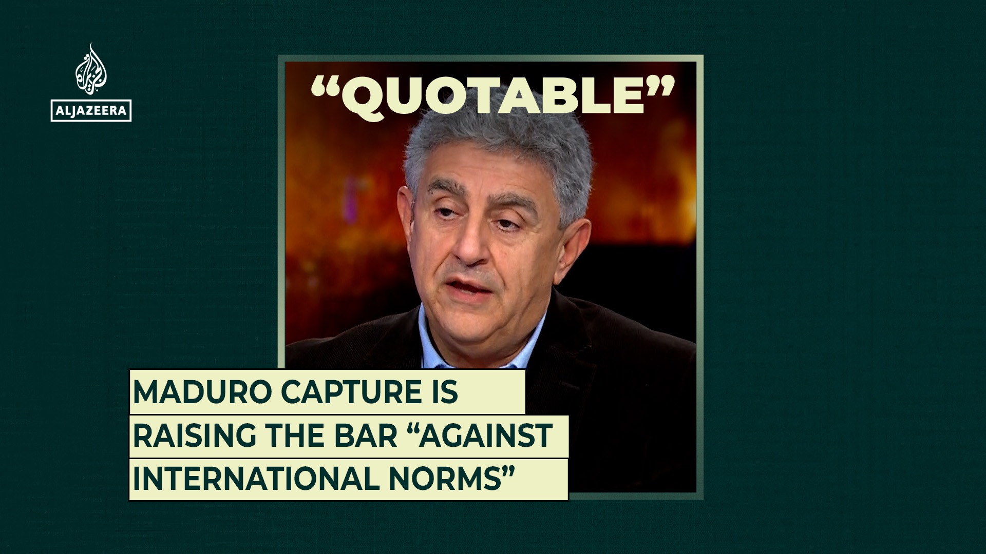 Maduro capture is raising the bar “against international norms”