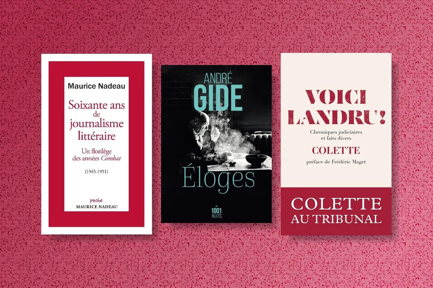 Trois livres de poche surgis du mitan du XXᵉ siècle conseillés par François Angelier : Maurice Nadeau, André Gide et Colette