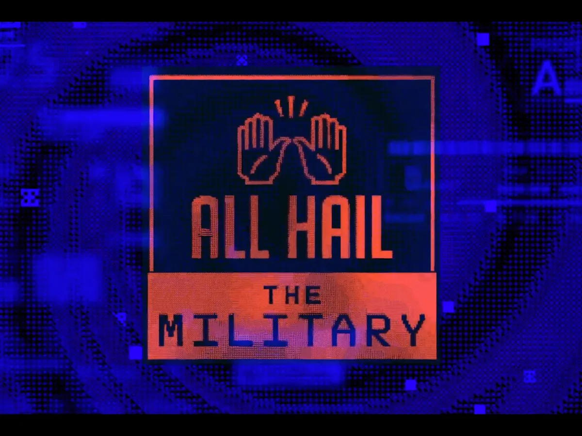 All Hail the Military