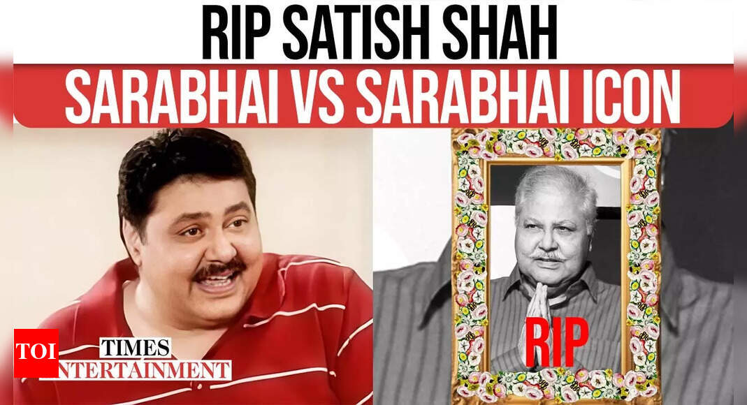 Veteran actor Satish Shah passes away due to kidney failure at 74