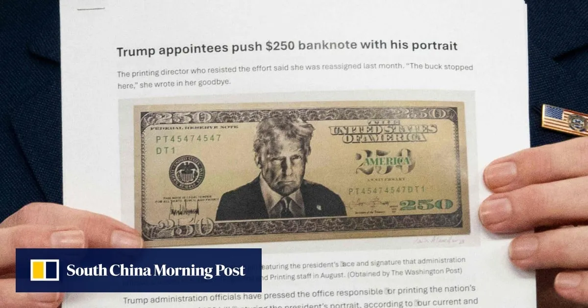 Note for Trump: US Treasury designs US$250 bill with president’s face