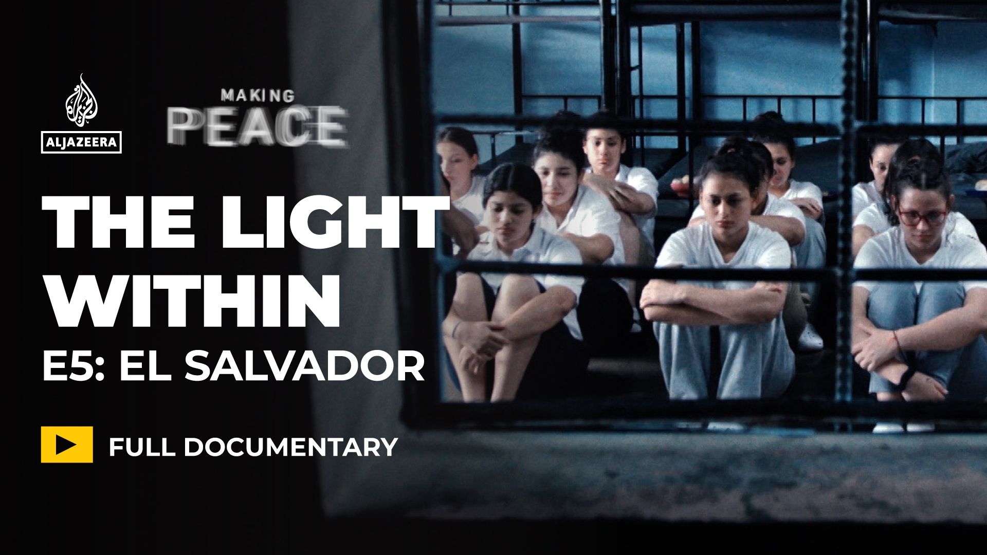 The Light Within | Ep 5 – El Salvador