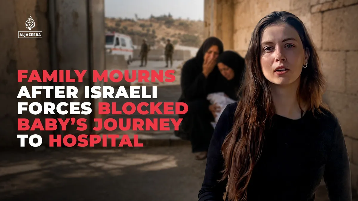 Family mourns baby after Israeli forces blocked journey to hospital
